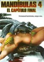 MANDIBULAS 4 EL CAPITULO FINAL