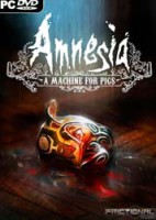 AMNESIA A MACHINE FOR A PIGS
