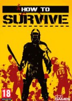 HOW TO SURVIVE