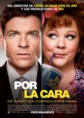 POR LA CARA