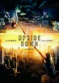 UN AMOR ENTRE DOS MUNDOS , UPSIDE DOWN