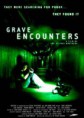 ENCUENTROS PARANORMALES , GRAVE ENCOUNTERS