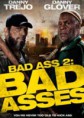BAD ASS 2